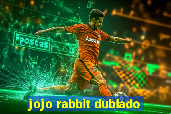 jojo rabbit dublado